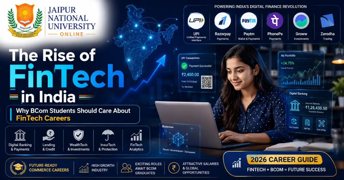 BCom in FinTech career options India: BCom student exploring FinTech career options in India — UPI payments, digital banking, and blockchain illustration on laptop screen — JNU Online