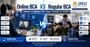 Online BCA vs Regular BCA comparison infographic showing fees, flexibility, placements and career scope side by side — JNU Online
